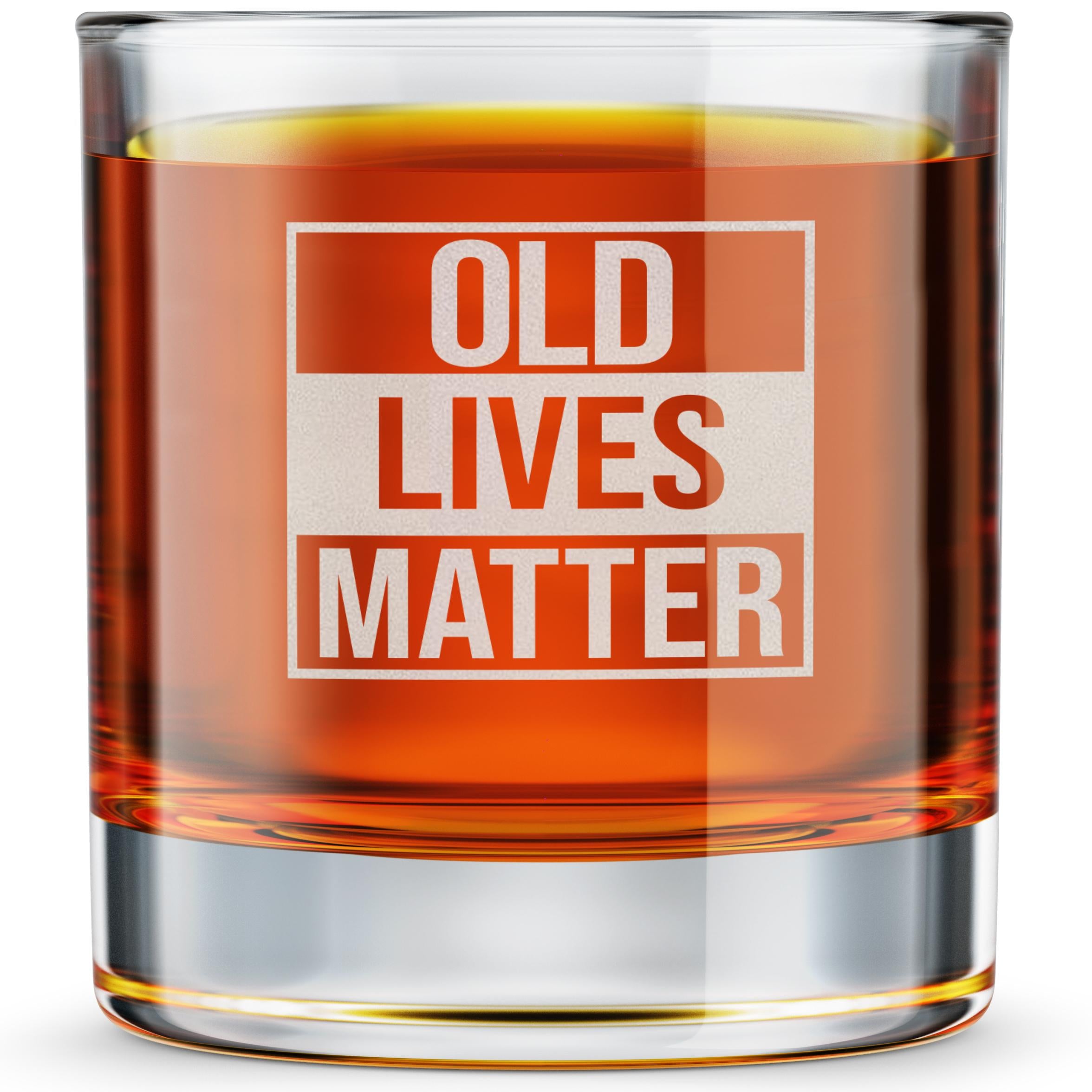 Gifts for Dad from son - Old Lives Matter - Laser Engraved Whisky Rocks Glass for him - thick sturdy 10.25 oz funny drinkware