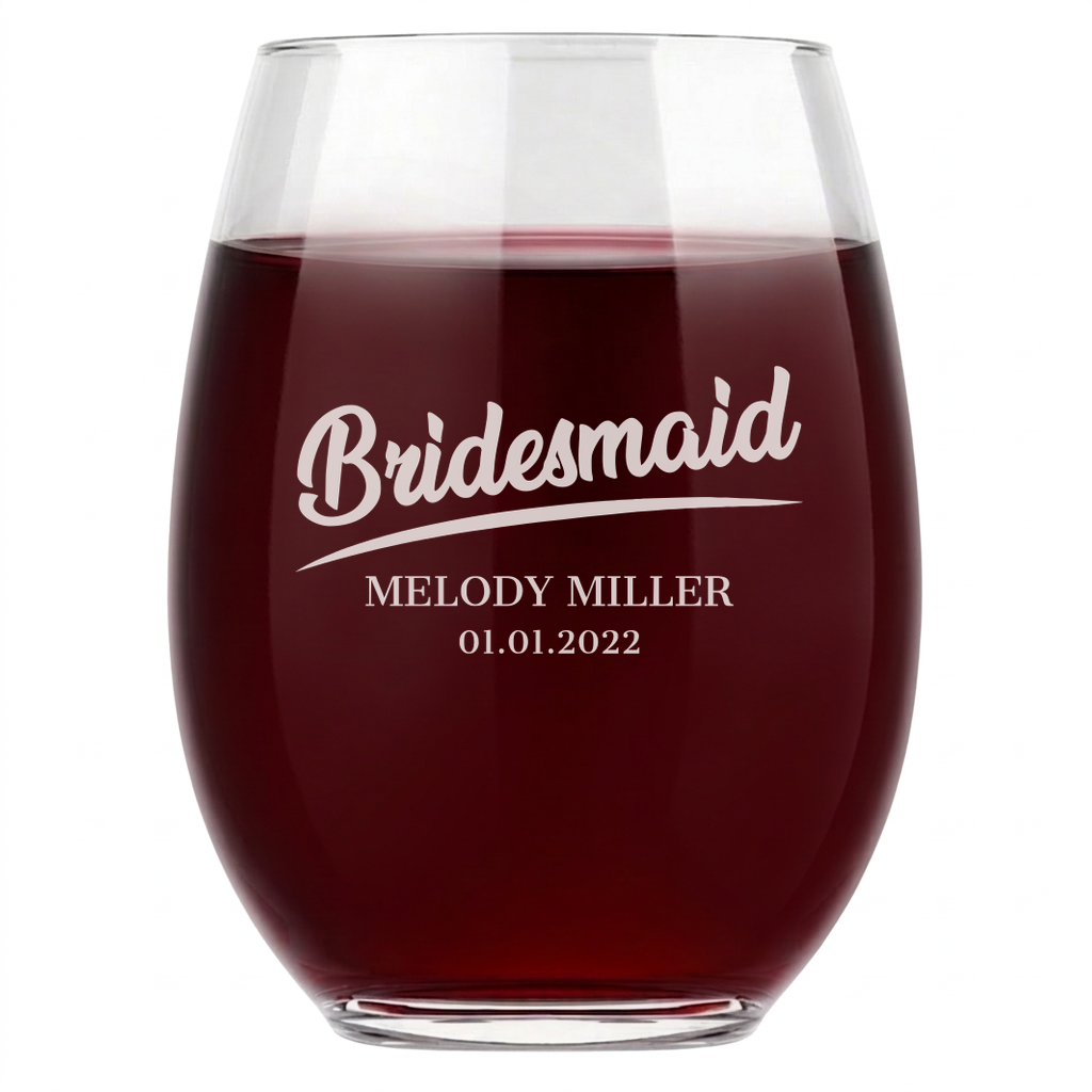 Personalized Wine Glass for Bridesmaid Custom Engraved 15 oz Stemless Wine Glass